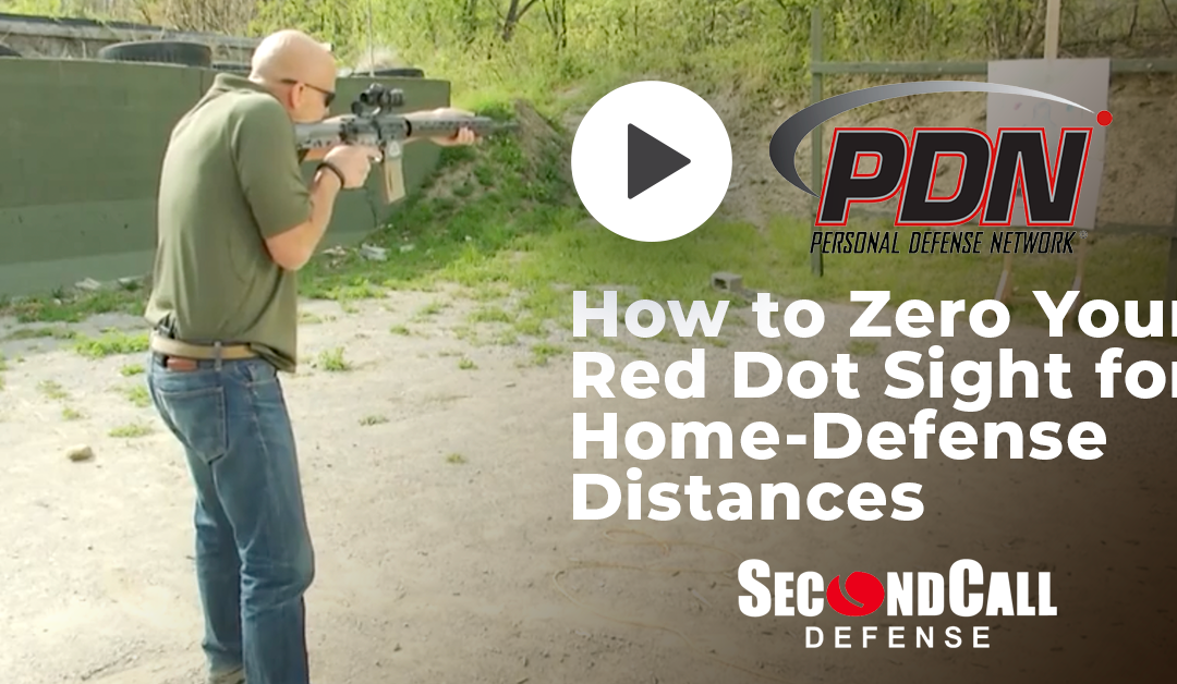 How to Zero Your Red Dot Sight for Home-Defense Distances - Second Call