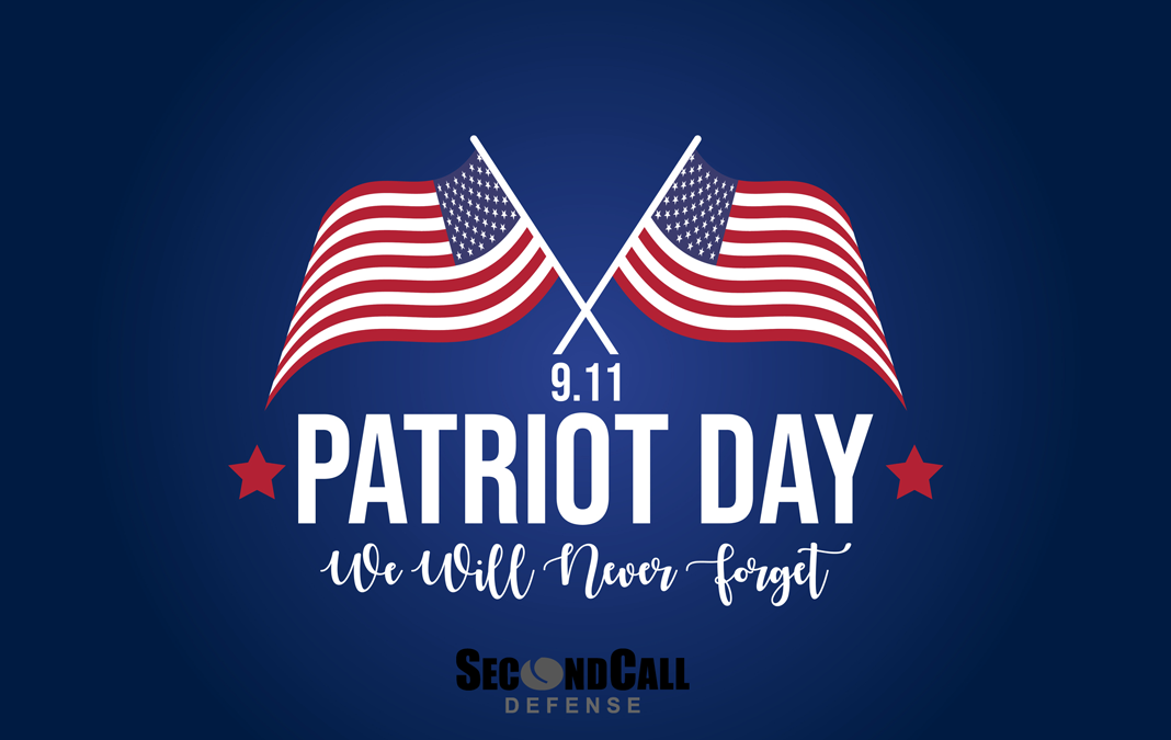 Patriot Day and National Day of Service and Remembrance! 911 Never Forget