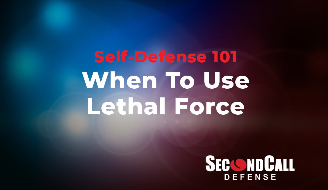When To Use Lethal Force