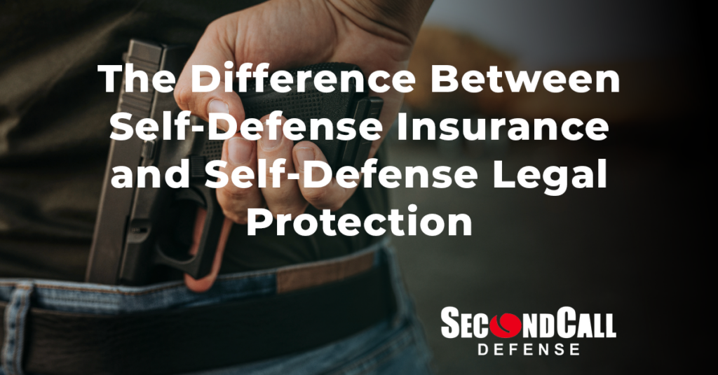 Difference between self-defense insurance and self-defense legal protection