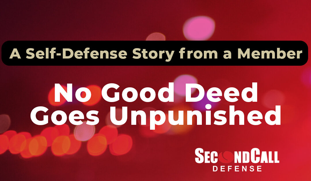 A Self-Defense Liability Insurance Story:  No Good Deed Goes Unpunished
