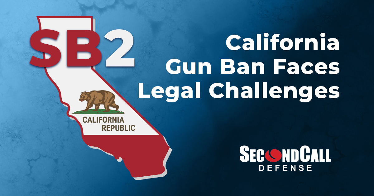 California SB2 Banning Guns in Public Faces Legal Challenges