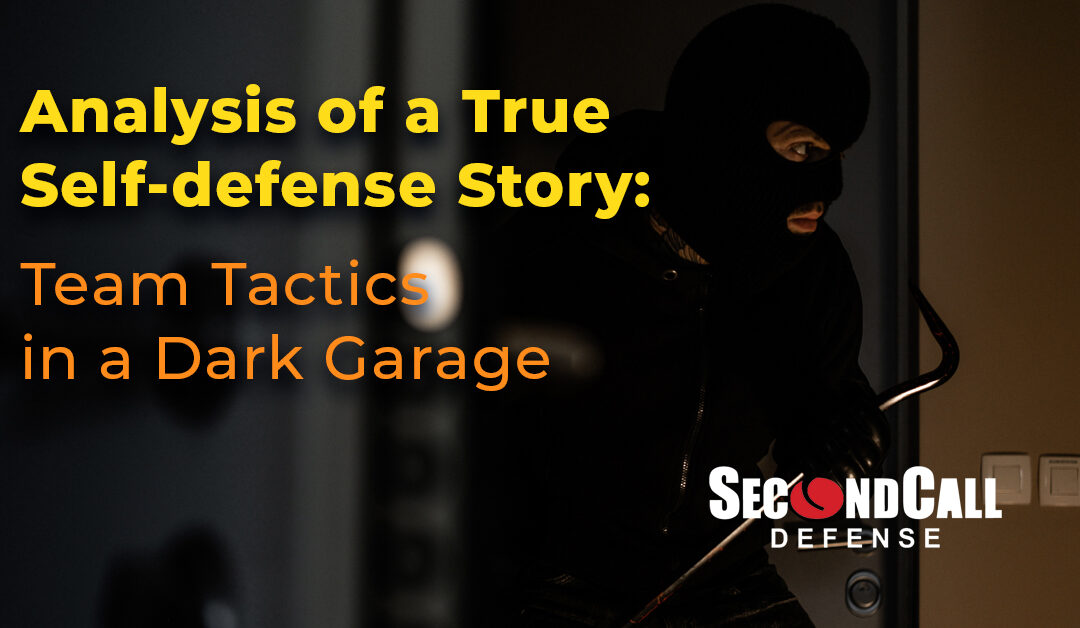 Analysis of a True Self-Defense Story | Team Tactics in a Dark Garage
