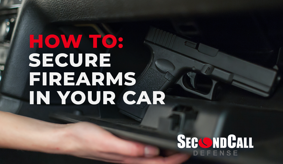 Securing a Firearm in Your Vehicle