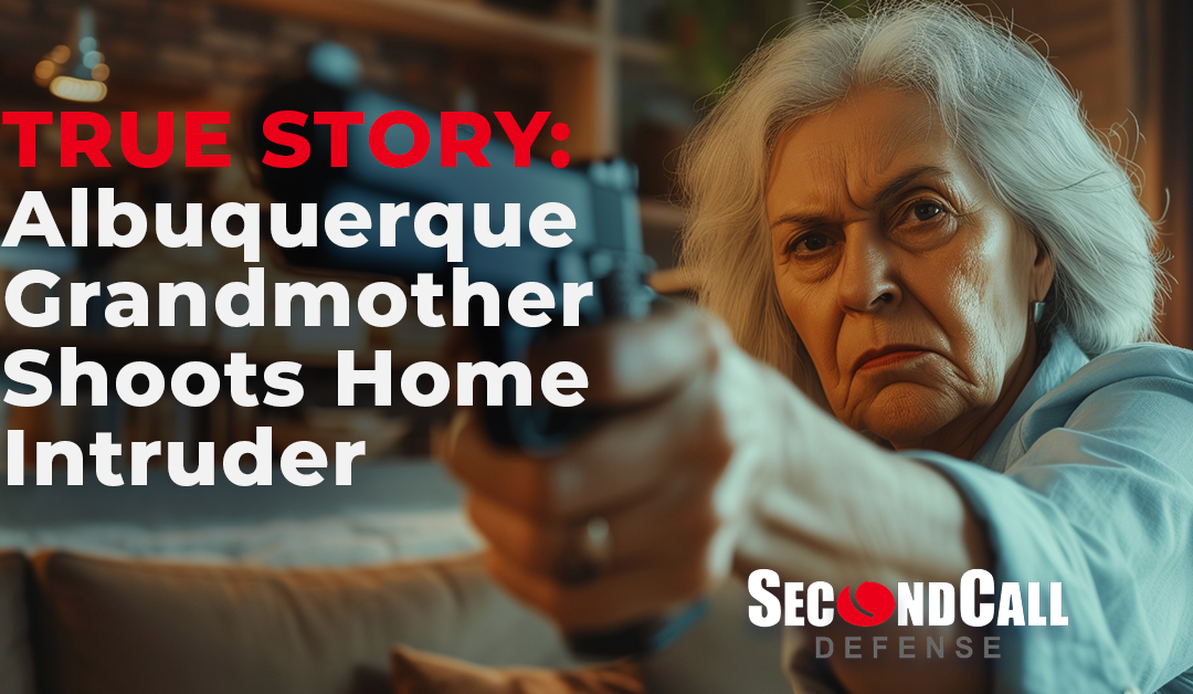 TRUE STORY: Albuquerque Grandmother Shoots Home Intruder