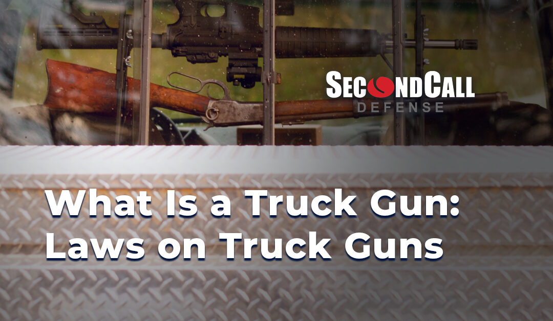 What Is a Truck Gun and Laws on Truck Guns