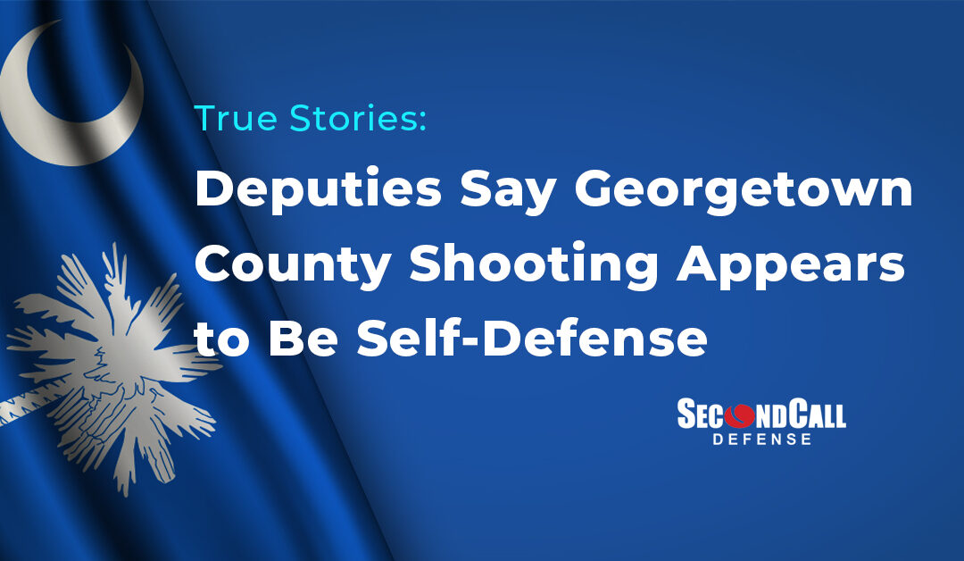 Deputies Say Georgetown County Shooting Appears to Be Self-Defense
