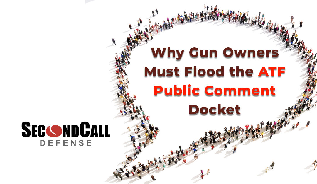 Silence Is Defeat: Why Gun Owners Must Flood the ATF Public Comment Docket