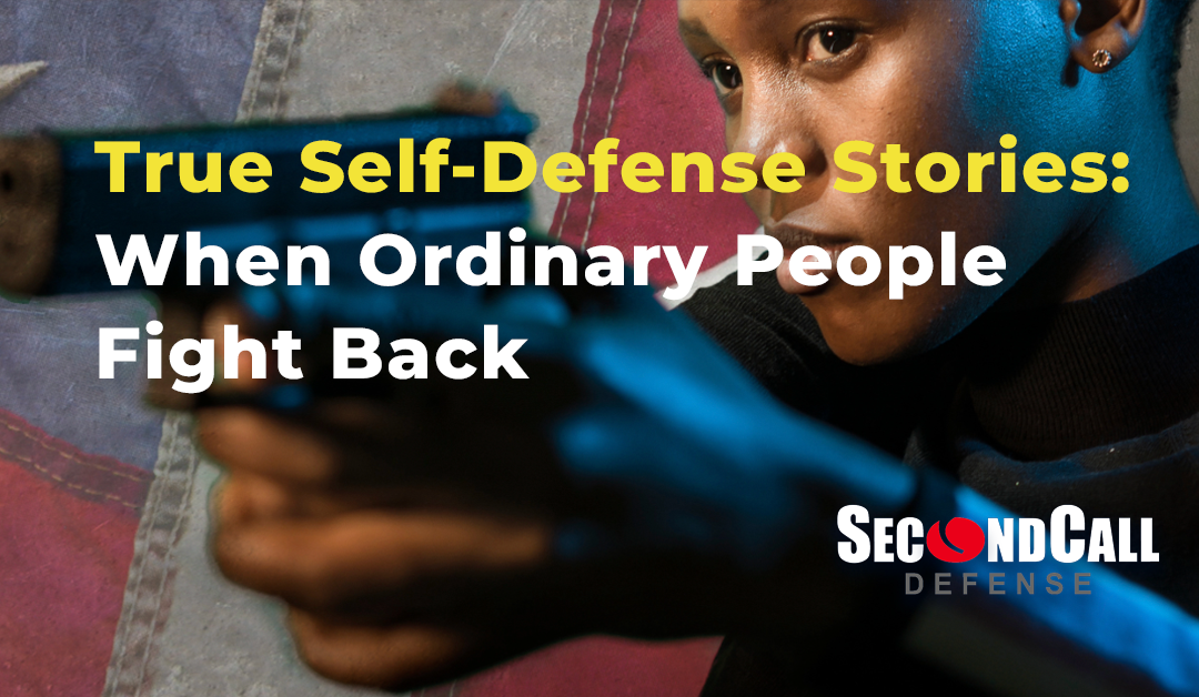 True Stories of Self-Defense – When Ordinary People Fight Back